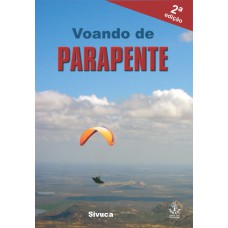 VOANDO DE PARAPENTE - NAS ENTRELINHAS DO ESPORTE - 1