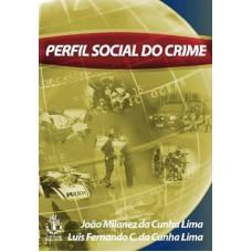 PERFIL SOCIAL DO CRIME - 1