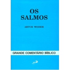 SALMOS, OS - GRANDE COMENTARIO BIBLICO - 1ª