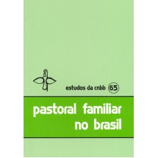 PASTORAL FAMILIAR NO BRASIL