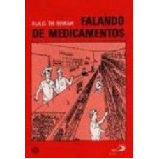 FALANDO DE MEDICAMENTOS