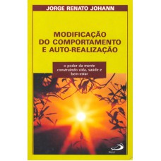 MODIFICACAO DO COMPORTAMENTO E AUTO-REALIZACAO - 10