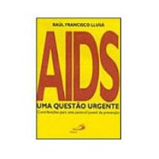 AIDS UMA QUESTAO URGENTE