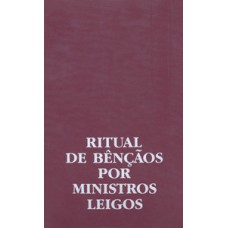 Ritual de bênçãos por ministros leigos