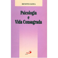 PSICOLOGIA E VIDA CONSAGRADA