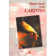 PARA VOCE COM CARINHO - 2