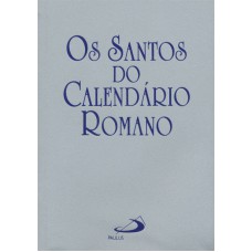 SANTOS DO CALENDARIO ROMANO, OS - BOLSO