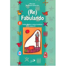 (RE)FABULANDO - VOLUME VI