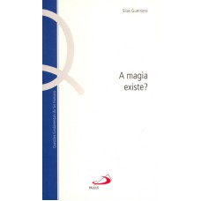 MAGIA EXISTE, A