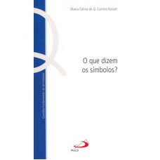 QUE DIZEM OS SIMBOLOS?, O - 1