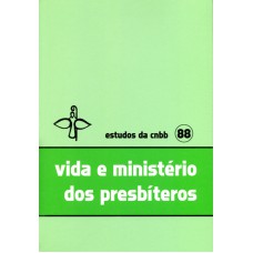 VIDA E MINISTERIO DOS PRESBITEROS