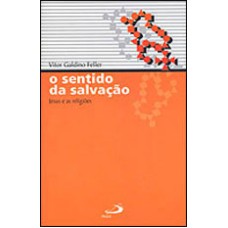 SENTIDO DA SALVAÇÃO