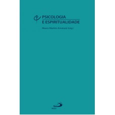 PSICOLOGIA E ESPIRITUALIDADE