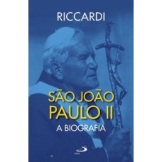 São João Paulo II: a biografia