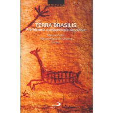 TERRA BRASILIS - PRE-HISTORIA E ARQUEOLOGIA DA PSIQUE - 1