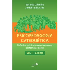 Psicopedagogia catequética: criança