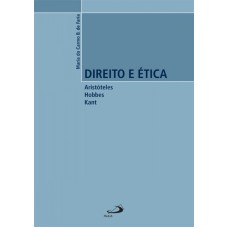 DIREITO E ETICA - ARISTOTELES HOBBES KANT - 1