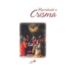 Recordando a crisma - Simples