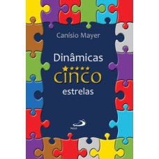 Dinâmicas cinco estrelas