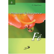 PROMESSAS DE DEUS PARA A FE - 1