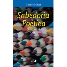 SABEDORIA POÉTICA