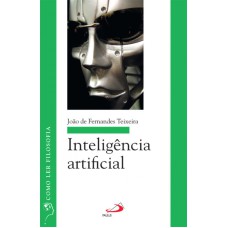 INTELIGÊNCIA ARTIFICIAL: UMA ODISSÉIA DA MENTE