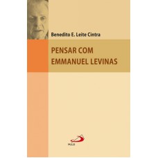 PENSAR COM EMMANUEL LEVINAS