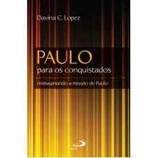 PAULO PARA OS CONQUISTADOS