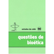 QUESTÕES DE BIOÉTICA - 98