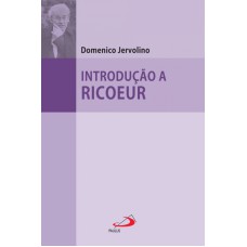 INTRODUÇÃO A RICOEUR