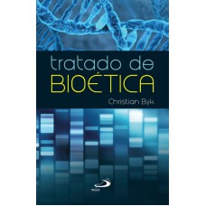 TRATADO DE BIOETICA - EM PROL DE UMA NOVA UTOPIA CIVILIZADORA? - 1