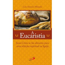 A Eucaristia