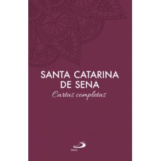 SANTA CATARINA DE SENA - CARTAS COMPLETA