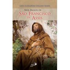 Nos passos de São Francisco de Assis