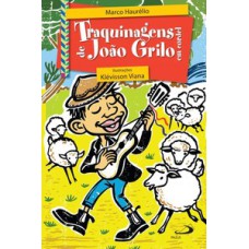 Traquinagens de João Grilo