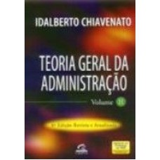 TEORIA GERAL DA ADMINISTRAÇÃO - VOL 2