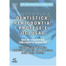 DENTISTICA, PERIODONTIA, PROTESE E OCLUSAO - 1