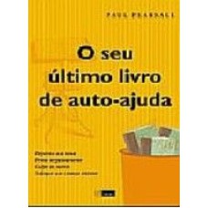 SEU ULTIMO LIVRO DE AUTO-AJUDA, O