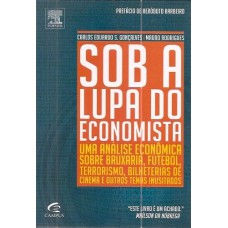 SOB A LUPA DO ECONOMISTA - 3