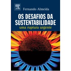 OS DESAFIOS DA SUSTENTABILIDADE