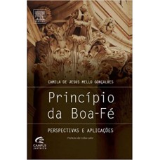 PRINCIPIO DA BOA-FE - PERSPECTIVAS E APLICACOES - 1