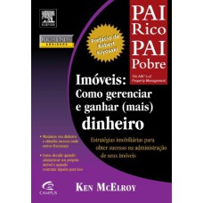 PAI RICO PAI POBRE - IMOVEIS  - COMO GERENCIAR E GANHAR (MAIS) DINHEIRO - 5