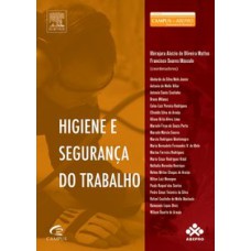 HIGIENE E SEGURANÇA DO TRABALHO