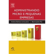 ADMINISTRANDO MICRO E PEQUENAS EMPRESAS