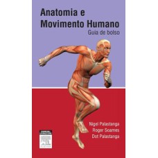 ANATOMIA E MOVIMENTO HUMANO