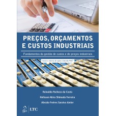 PREÇOS, ORÇAMENTOS E CUSTOS INDUSTRIAIS