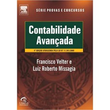 CONTABILIDADE AVANCADA - SERIE PROVAS E CONCURSOS - 1