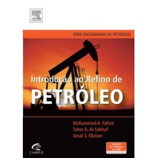 INTRODUÇÃO AO REFINO DE PETRÓLEO