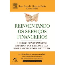 REIVENTANDO OS SERVIÇOS FINANCEIROS