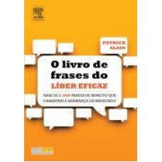 O LIVRO DE FRASES DO LIDER EFICAZ - 1